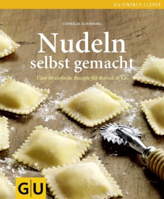 Nudeln selbst geacht Über 80 einfache Rezepte für Ravioli & Co PDF
Epub-Ebook