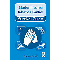Nursing & Health Survival Guide: Infection Control Nursing & Health Survival Guide: Infection Control