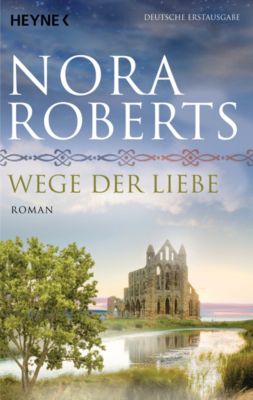 O Dwyer Trilogie Band 3: Wege der Liebe - Nora Roberts | 