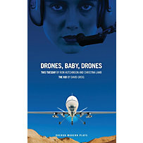 Oberon Books: Drones, Baby, Drones Oberon Books: Drones, Baby, Drones