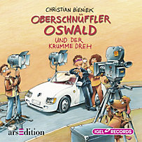 Oberschnüffler Oswald: Oberschnüffler Oswald und der krumme Dreh Oberschnüffler Oswald: Oberschnüffler Oswald und der krumme Dreh