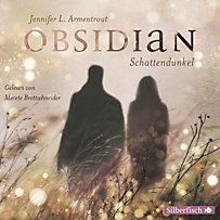 Obsidian Band 1: Schattendunkel (5 Audio-CDs) Obsidian Band 1: Schattendunkel (5 Audio-CDs)