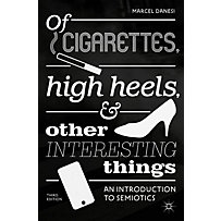 Of Cigarettes, High Heels, and Other Interesting Things Of Cigarettes, High Heels, and Other Interesting Things