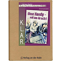 Ohne Handy - voll am Arsch!, Literatur-Kartei Ohne Handy - voll am Arsch!, Literatur-Kartei