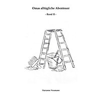 Omas alltägliche Abenteuer Omas alltägliche Abenteuer