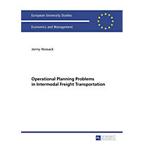 Operational Planning Problems in Intermodal Freight Transportation Operational Planning Problems in Intermodal Freight Transportation