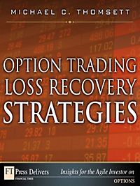 Option trading loss recovery strategies