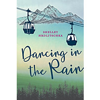 Orca Book Publishers: Dancing in the Rain Orca Book Publishers: Dancing in the Rain