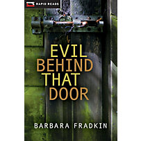 Orca Book Publishers: Evil Behind That Door Orca Book Publishers: Evil Behind That Door