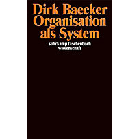 Organisation als System Organisation als System