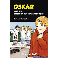 Oskar und die falschen Weihnachtsengel, Schulausgabe Oskar und die falschen Weihnachtsengel, Schulausgabe