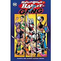 Palmiotti, J: Harley Quinn und die Harley-Gang Palmiotti, J: Harley Quinn und die Harley-Gang