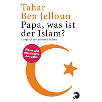 Papa, was ist der Islam? Papa, was ist der Islam?