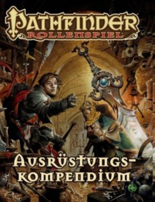 Pathfinder Chronicles, Ausrüstungskompendium - Jason Buhlmann | 