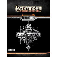 Pathfinder Chronicles, Eisengötter Pathfinder Chronicles, Eisengötter