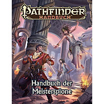 Pathfinder Chronicles, Handbuch der Meisterspione Pathfinder Chronicles, Handbuch der Meisterspione