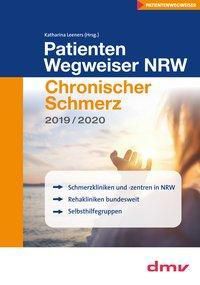 PatientenWegweiser NRW Chronischer Schmerz 2019/2020 - Katharina Leeners | 