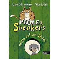 Paule und Sneakers - Helden auf vier Pfoten Paule und Sneakers - Helden auf vier Pfoten