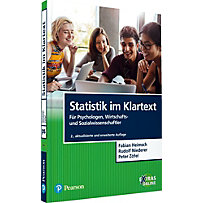 Pearson Studium - IT: Statistik im Klartext Pearson Studium - IT: Statistik im Klartext