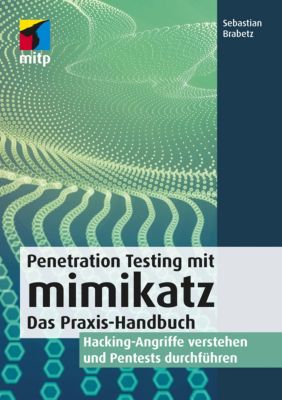 Penetration Testing mit mimikatz - Sebastian Brabetz | 
