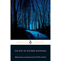 Penguin Classics: The Best of Richard Matheson Penguin Classics: The Best of Richard Matheson