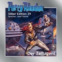 Perry Rhodan Silberedition Band 29: Der Zeitagent (2 MP3-CDs)