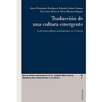 Peter Lang AG, Internationaler Verlag der Wissenschaften: Traduccion de una cultura emergente Peter Lang AG, Internationaler Verlag der Wissenschaften: Traduccion de una cultura emergente