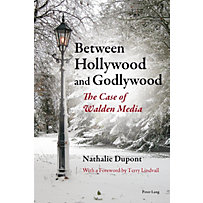 Peter Lang AG, Internationaler Verlag der Wissenschaften: Between Hollywood and Godlywood Peter Lang AG, Internationaler Verlag der Wissenschaften: Between Hollywood and Godlywood