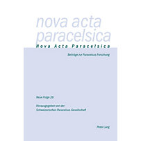 Peter Lang AG, Internationaler Verlag der Wissenschaften: Nova Acta Paracelsica Peter Lang AG, Internationaler Verlag der Wissenschaften: Nova Acta Paracelsica