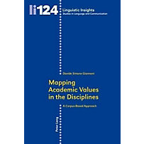 Peter Lang AG, Internationaler Verlag der Wissenschaften: Mapping Academic Values in the Disciplines Peter Lang AG, Internationaler Verlag der Wissenschaften: Mapping Academic Values in the Disciplines