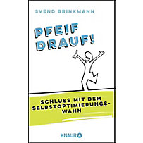 Pfeif drauf! Pfeif drauf!