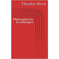 Philosophische Erzählungen Philosophische Erzählungen