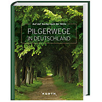 Pilgerwege in Deutschland Pilgerwege in Deutschland