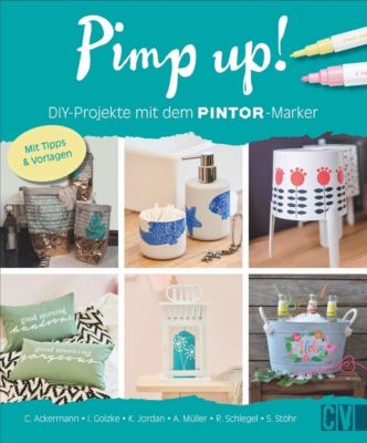 Pimp up! DIY-Projekte mit dem PINTOR-Marker