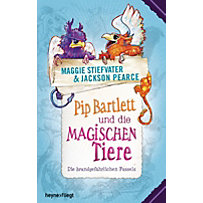 Pip Bartlett und die magischen Tiere - Die brandgefährlichen Fussels Pip Bartlett und die magischen Tiere - Die brandgefährlichen Fussels
