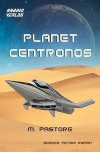Planet Centronos - M. Pastore | 