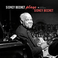 Plays Sidney Bechet Plays Sidney Bechet