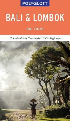 POLYGLOTT on tour Reiseführer Bali & Lombok