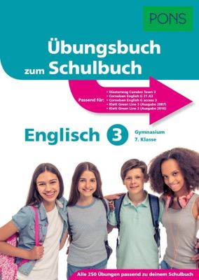 PONS Übungsbuch zum Schulbuch Englisch 3 Gymnasium 7. Klasse