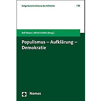 Populismus - Aufklärung - Demokratie Populismus - Aufklärung - Demokratie