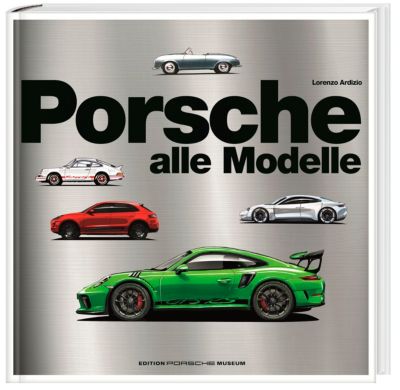 Porsche - Alle Modelle - Lorenzo Ardizio | 