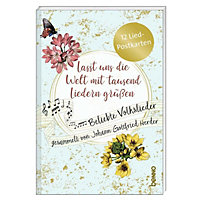 Postkartenbuch Lasst uns die Welt mit tausend Liedern grüßen Postkartenbuch Lasst uns die Welt mit tausend Liedern grüßen