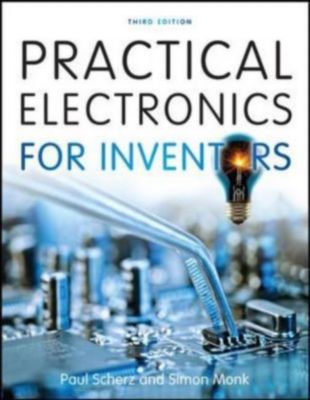 Practical Electronics For Inventors By Paul