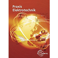 Praxis Elektrotechnik Praxis Elektrotechnik