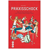 Praxisschock Praxisschock