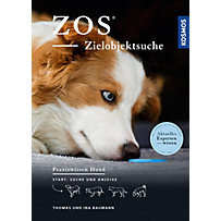 Praxiswissen Hund: ZOS - Zielobjektsuche Praxiswissen Hund: ZOS - Zielobjektsuche