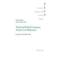 Preparing Modern Languages Students for 'Difference' Preparing Modern Languages Students for 'Difference'