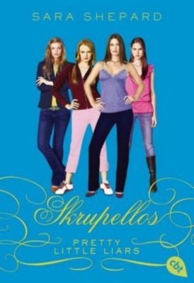 Pretty Little Liars Band 10 Skrupellos Buch Weltbildde - 