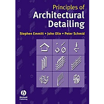 Principles of Architectural Detailing Principles of Architectural Detailing