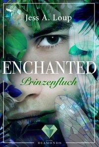 Prinzenfluch (Enchanted 2) - Jess A. Loup | 